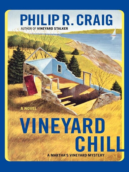 Title details for Vineyard Chill by Philip R. Craig - Available